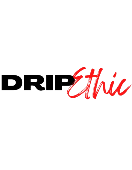 Drip Ethic